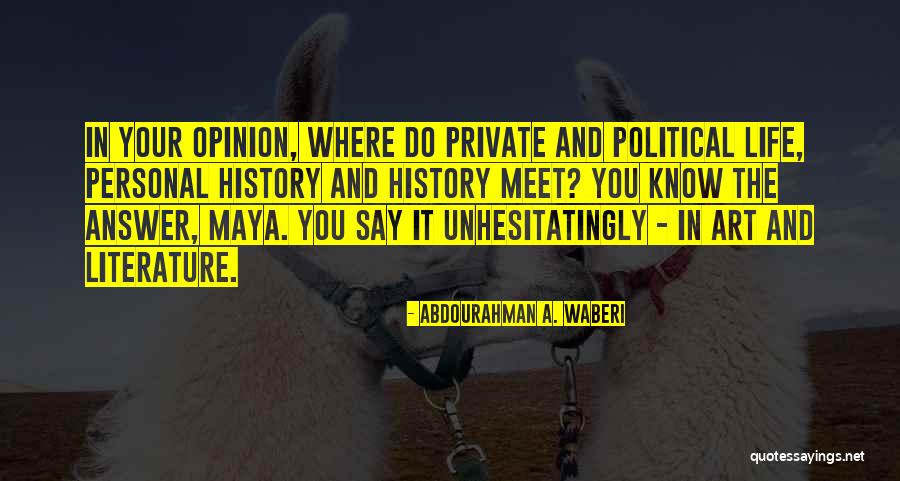 Abdourahman A. Waberi Quotes 721849 Abdourahman A. Waberi Quotes 721849