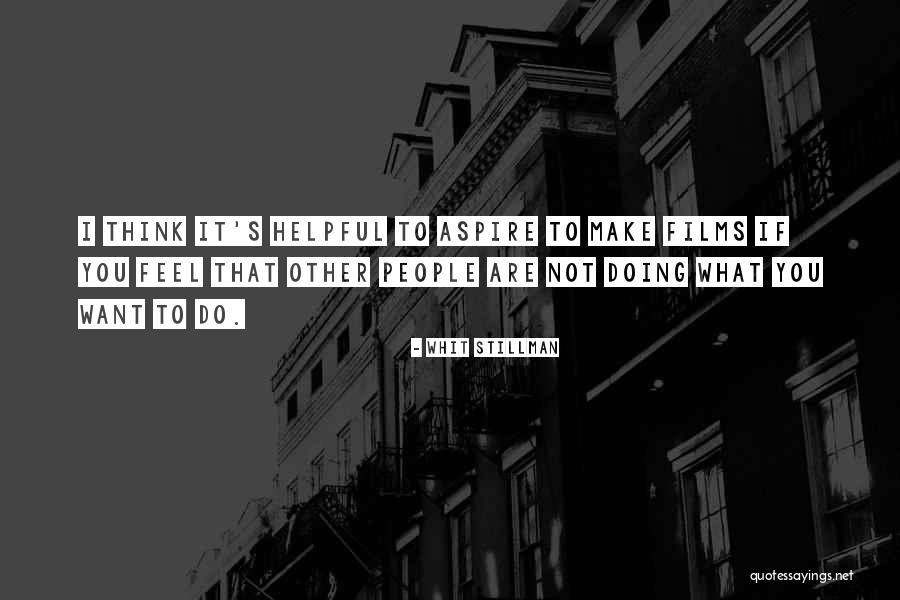 Abdrucken Quotes By Whit Stillman Abdrucken Quotes By Whit Stillman
