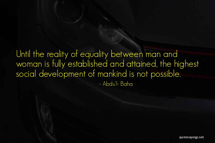 Abdu Baha Quotes By Abdu'l- Baha Abdu Baha Quotes By Abdu'l- Baha