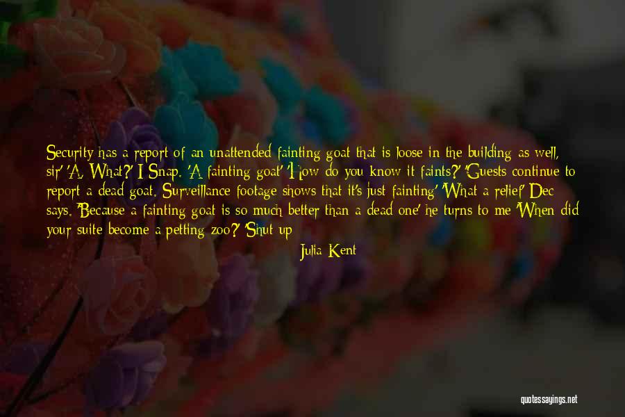 Abducted 2020 Quotes By Julia Kent Abducted 2020 Quotes By Julia Kent