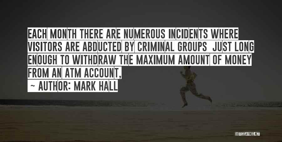 Abducted Quotes By Mark Hall