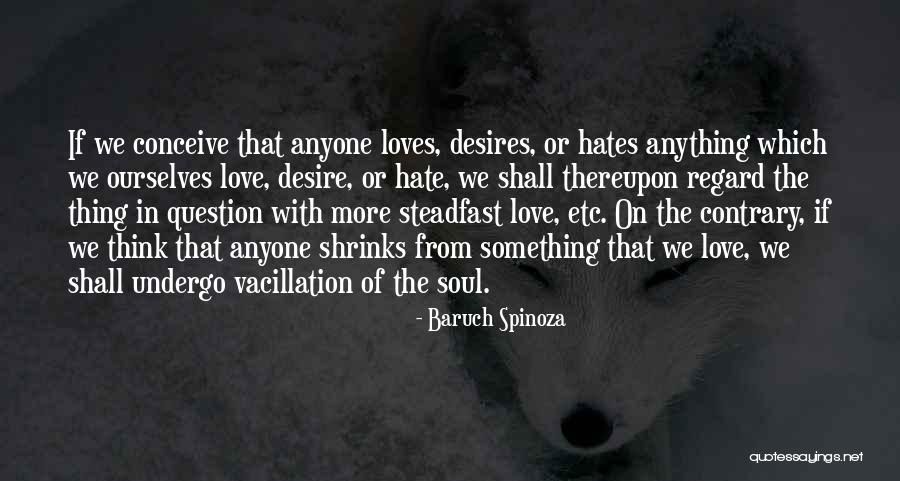 Abductor Digiti Quotes By Baruch Spinoza Abductor Digiti Quotes By Baruch Spinoza