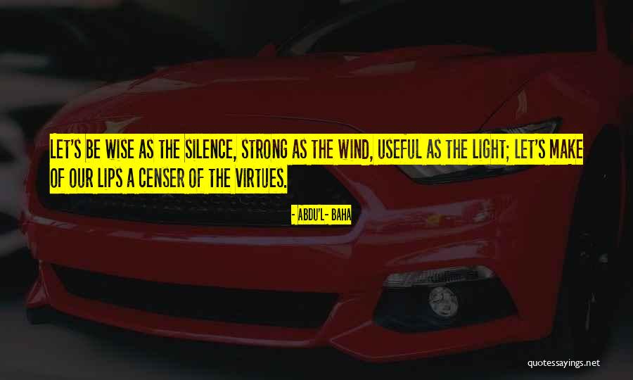 Abdu'l- Baha Quotes 1001681 Abdu'l- Baha Quotes 1001681