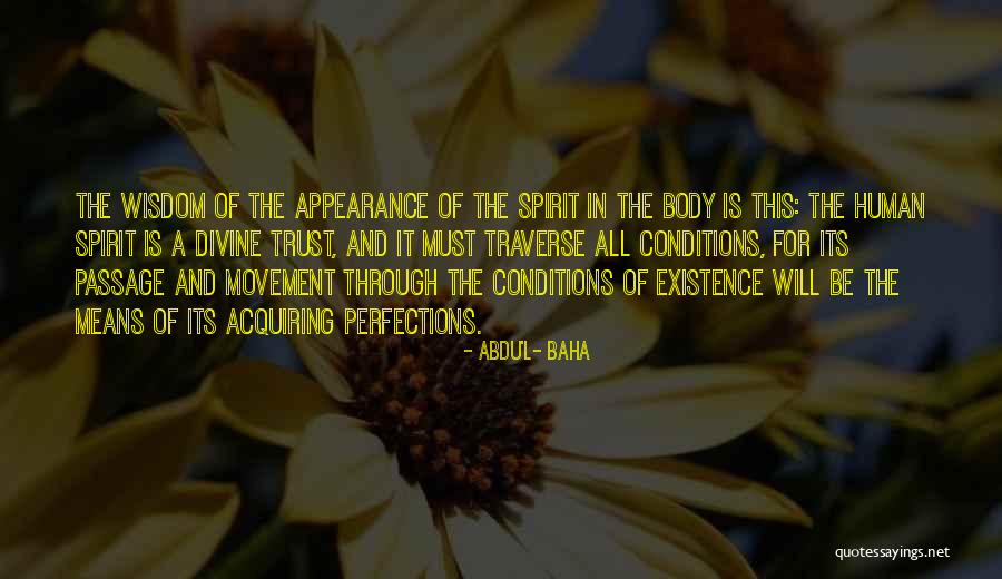 Abdu'l- Baha Quotes 1004249