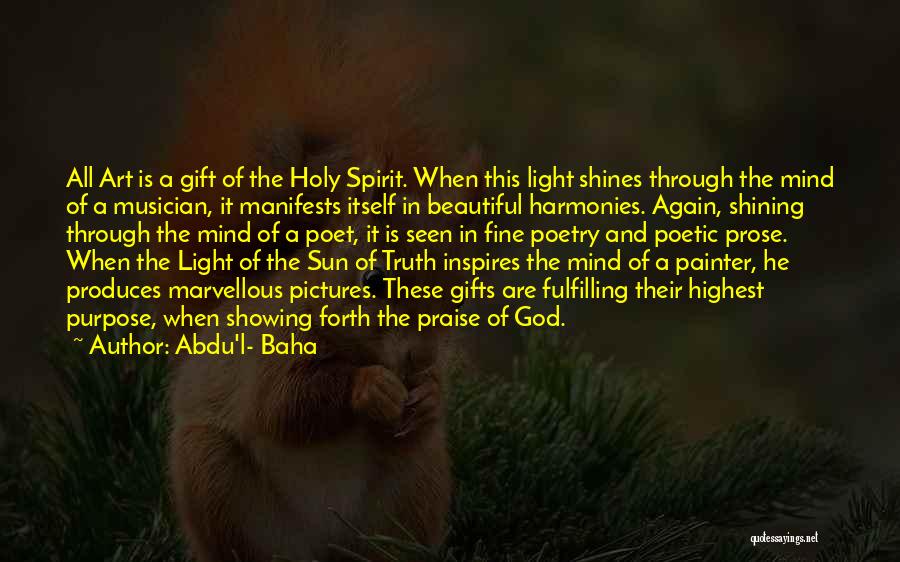 Abdu'l- Baha Quotes 1026345