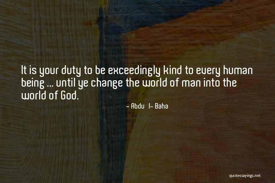 Abdu'l- Baha Quotes 1042484 Abdu'l- Baha Quotes 1042484