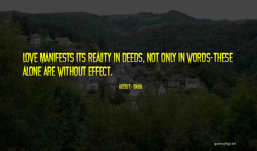Abdu'l- Baha Quotes 1071217 Abdu'l- Baha Quotes 1071217