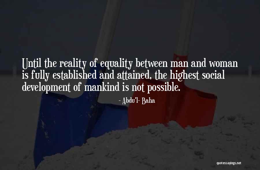 Abdu'l- Baha Quotes 1093330 Abdu'l- Baha Quotes 1093330