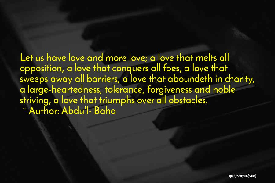 Abdu'l- Baha Quotes 1249321
