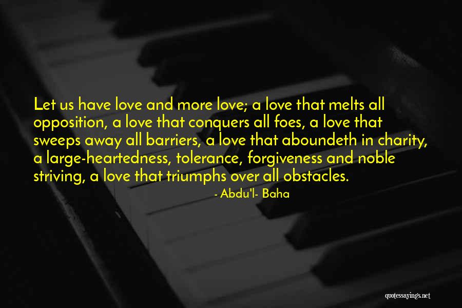 Abdu'l- Baha Quotes 1249321