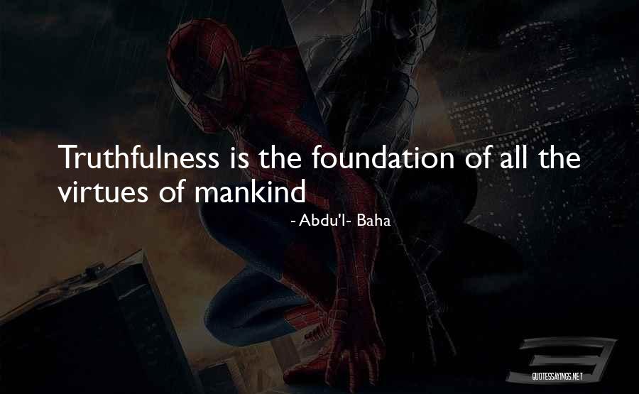 Abdu'l- Baha Quotes 1561928 Abdu'l- Baha Quotes 1561928