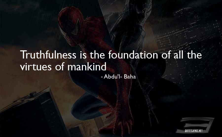 Abdu'l- Baha Quotes 1561928