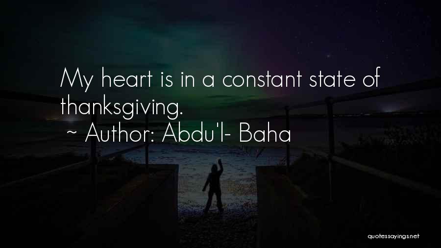 Abdu'l- Baha Quotes 2159136