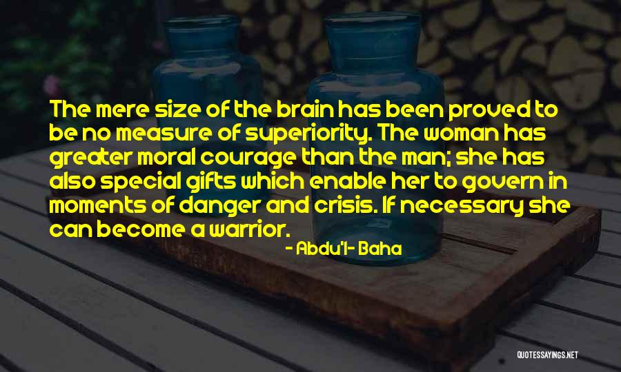 Abdu'l- Baha Quotes 329637