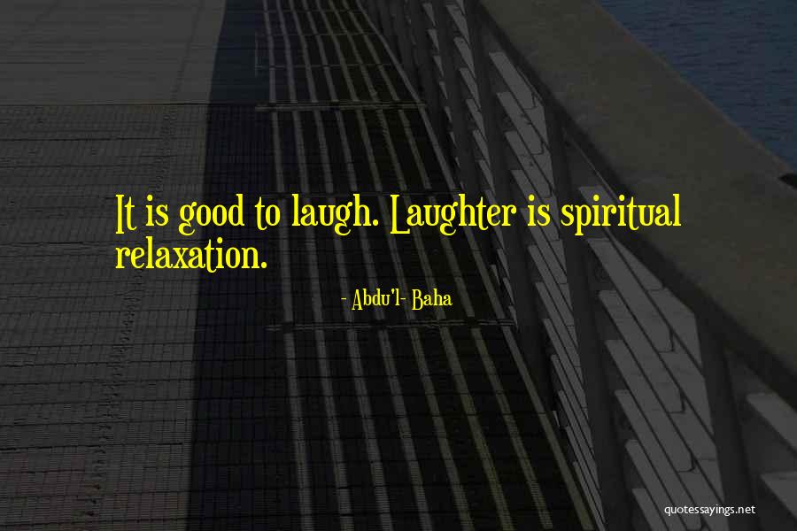 Abdu'l- Baha Quotes 339647 Abdu'l- Baha Quotes 339647