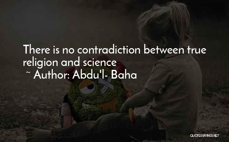 Abdu'l- Baha Quotes 674272