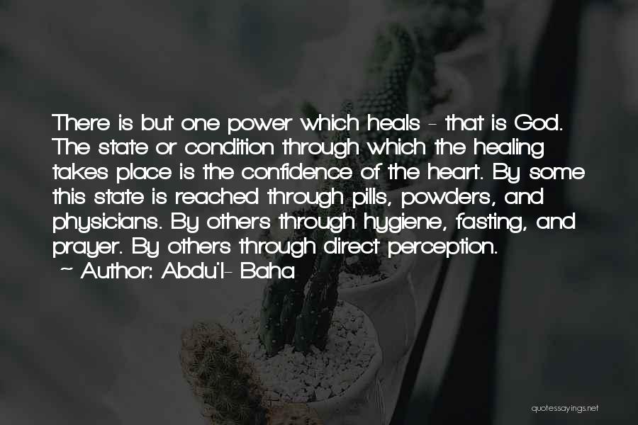 Abdu'l- Baha Quotes 802868