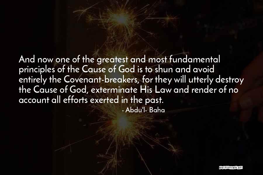 Abdu'l- Baha Quotes 818982 Abdu'l- Baha Quotes 818982