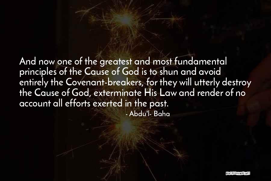 Abdu'l- Baha Quotes 818982