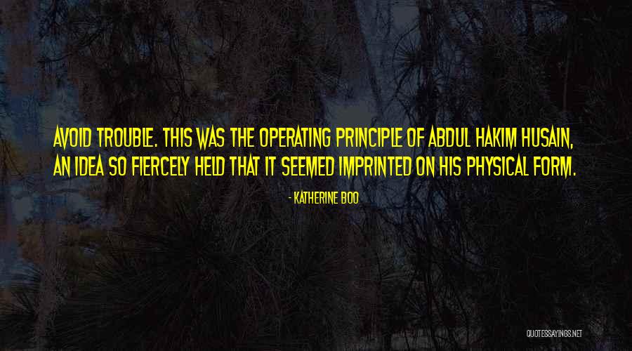 Abdul Hakim Quotes By Katherine Boo Abdul Hakim Quotes By Katherine Boo