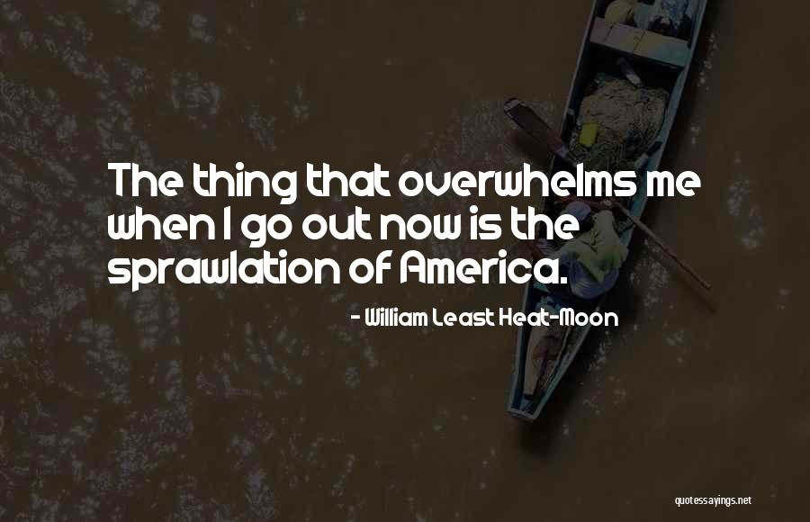 Abdul Haleem Songs Quotes By William Least Heat-Moon Abdul Haleem Songs Quotes By William Least Heat-Moon