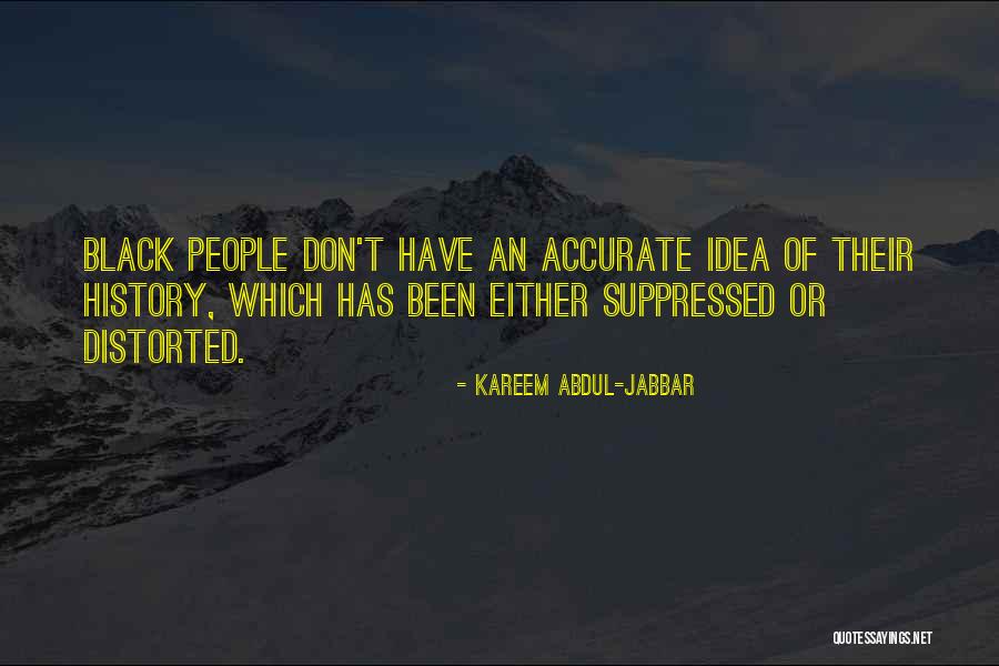 Abdul Jabbar Quotes By Kareem Abdul-Jabbar