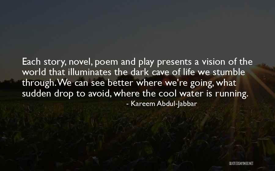 Abdul Jabbar Quotes By Kareem Abdul-Jabbar