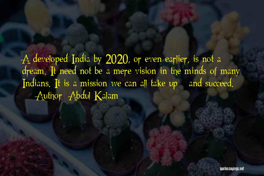 Abdul Kalam Vision 2020 Quotes By Abdul Kalam