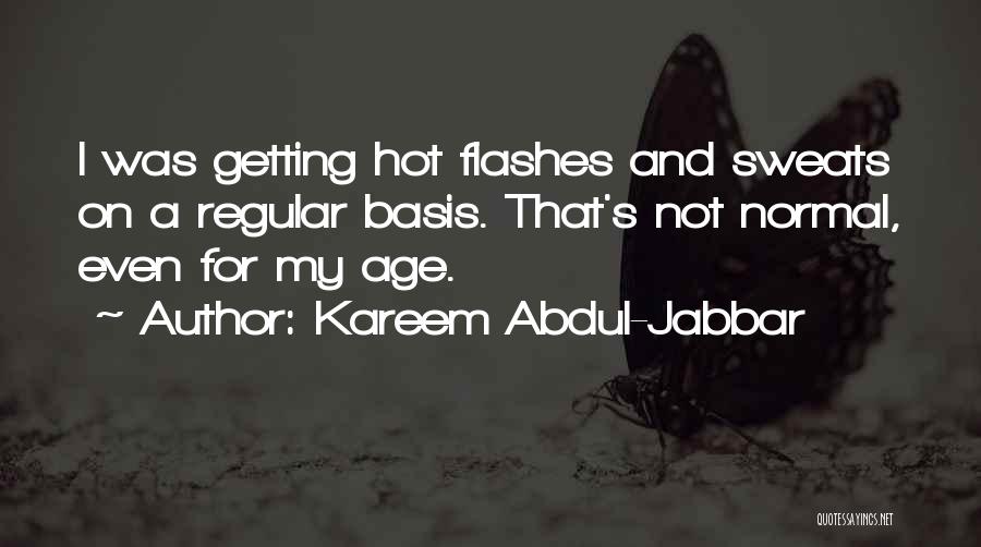 Abdul Kareem Jabbar Quotes By Kareem Abdul-Jabbar