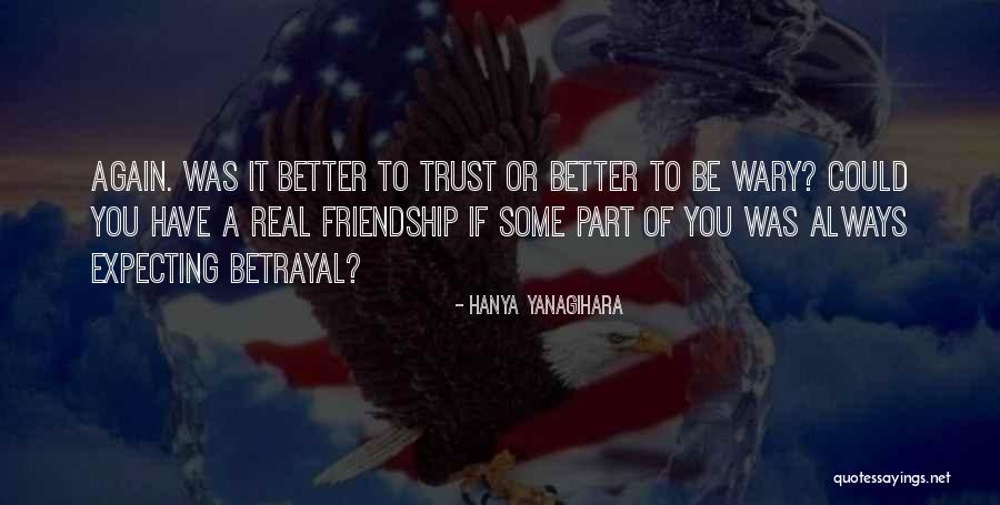 Abdul Khaliq Saeed Quotes By Hanya Yanagihara Abdul Khaliq Saeed Quotes By Hanya Yanagihara