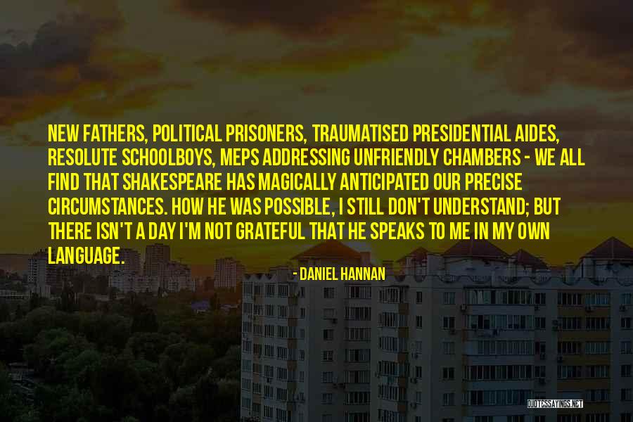 Abdul Majid Abdullah Quotes By Daniel Hannan