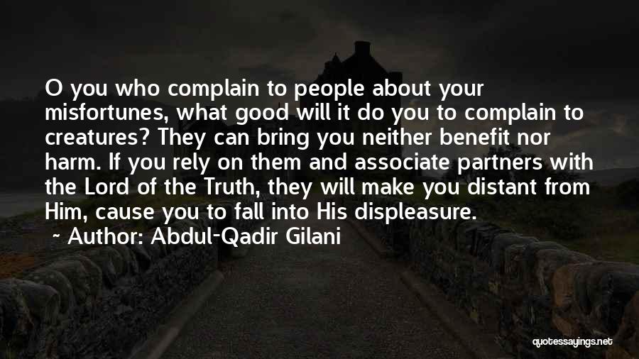 Abdul Qadir Quotes By Abdul-Qadir Gilani