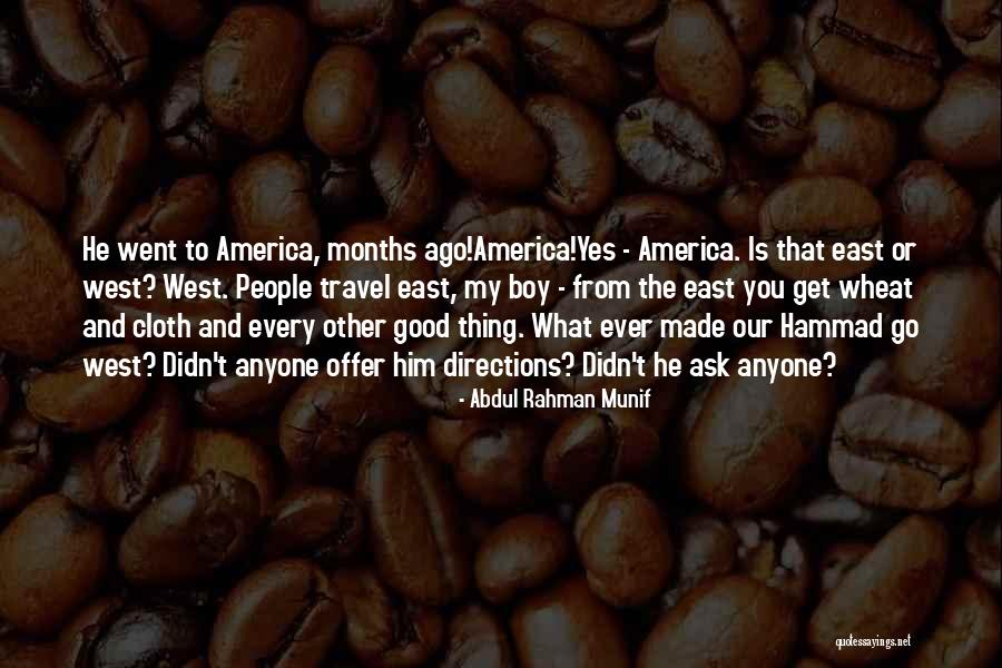 Abdul Rahman Quotes By Abdul Rahman Munif Abdul Rahman Quotes By Abdul Rahman Munif
