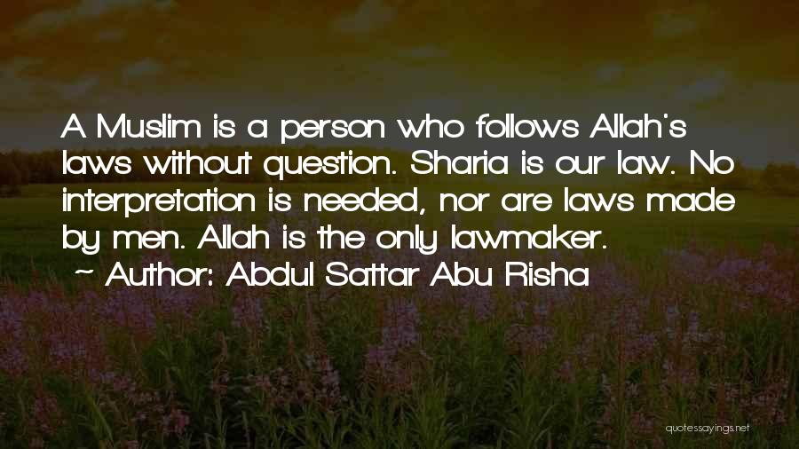 Abdul Sattar Abu Risha Quotes 1331940