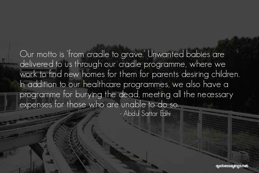 Abdul Sattar Edhi Quotes 992747 Abdul Sattar Edhi Quotes 992747