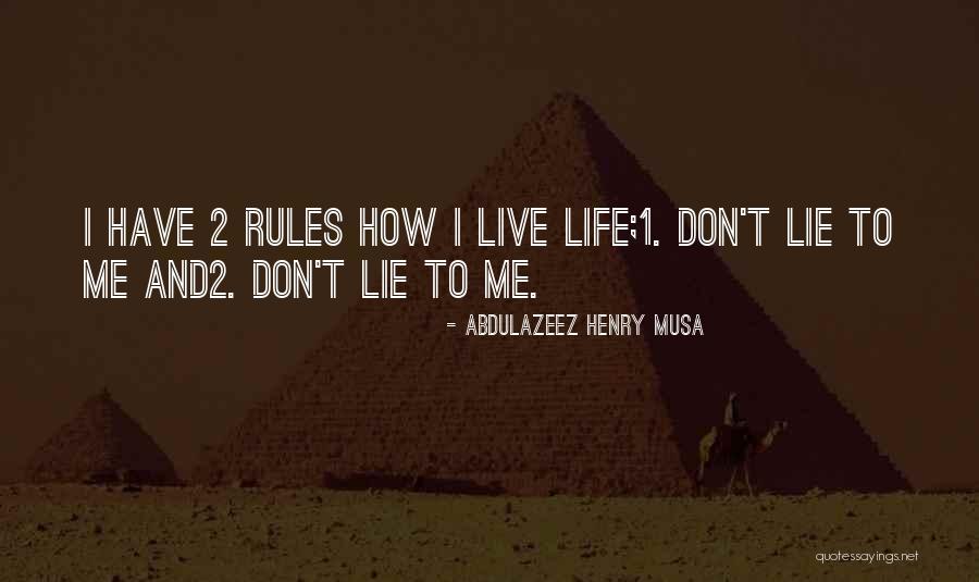 Abdulazeez Henry Musa Quotes 1106158 Abdulazeez Henry Musa Quotes 1106158