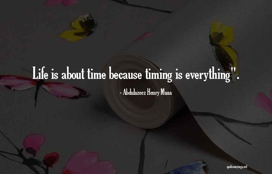 Abdulazeez Henry Musa Quotes 1162008 Abdulazeez Henry Musa Quotes 1162008