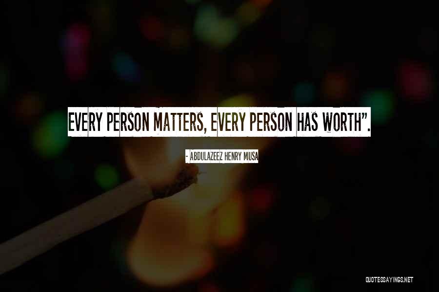 Abdulazeez Henry Musa Quotes 1386698 Abdulazeez Henry Musa Quotes 1386698