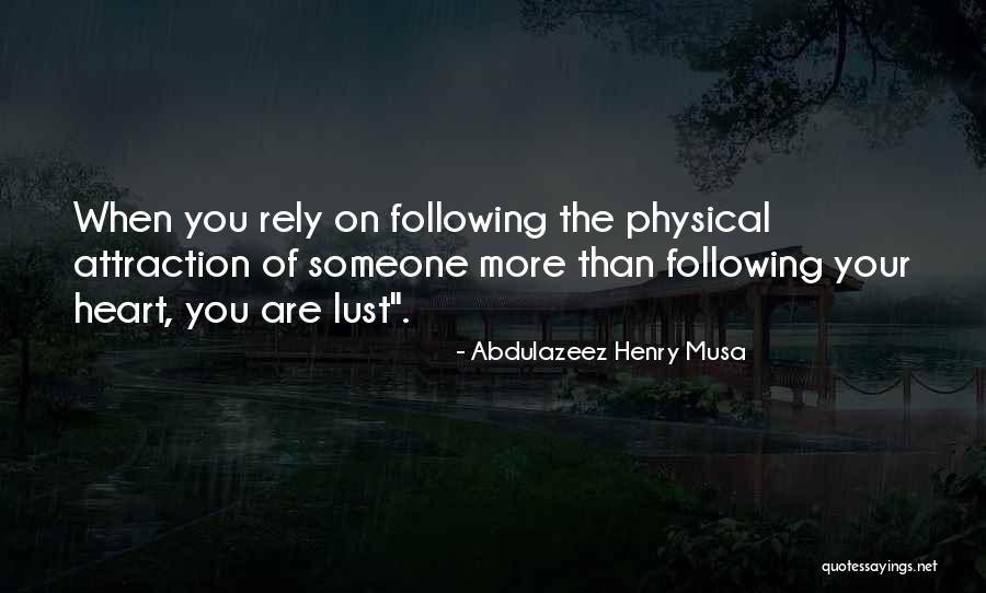 Abdulazeez Henry Musa Quotes 1957124 Abdulazeez Henry Musa Quotes 1957124