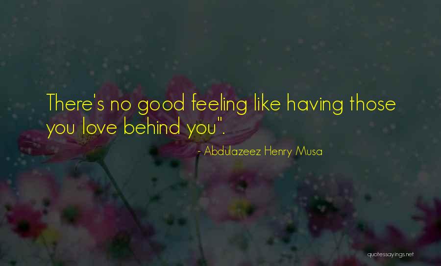 Abdulazeez Henry Musa Quotes 2245009 Abdulazeez Henry Musa Quotes 2245009