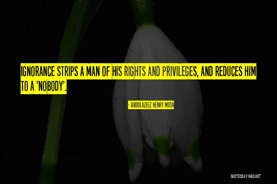 Abdulazeez Henry Musa Quotes 239549 Abdulazeez Henry Musa Quotes 239549