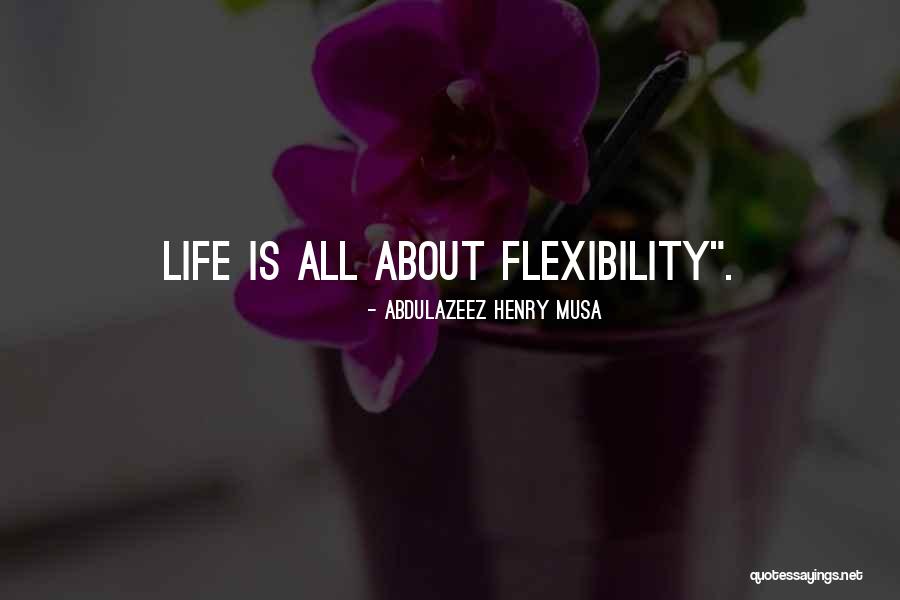Abdulazeez Henry Musa Quotes 331680 Abdulazeez Henry Musa Quotes 331680