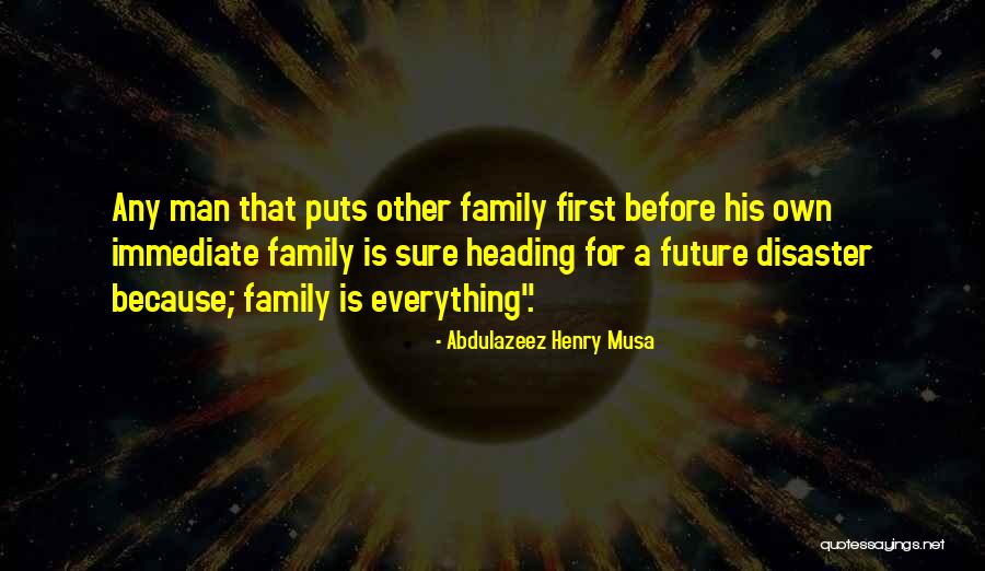 Abdulazeez Henry Musa Quotes 865861 Abdulazeez Henry Musa Quotes 865861