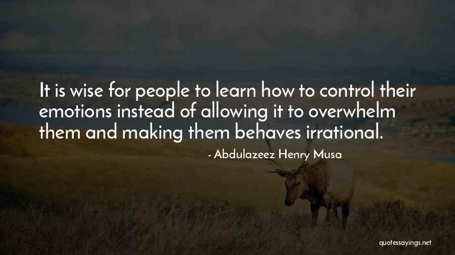 Abdulazeez Henry Musa Quotes 907034