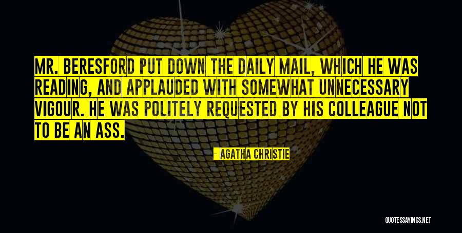 Abdulelah Shaibi Quotes By Agatha Christie