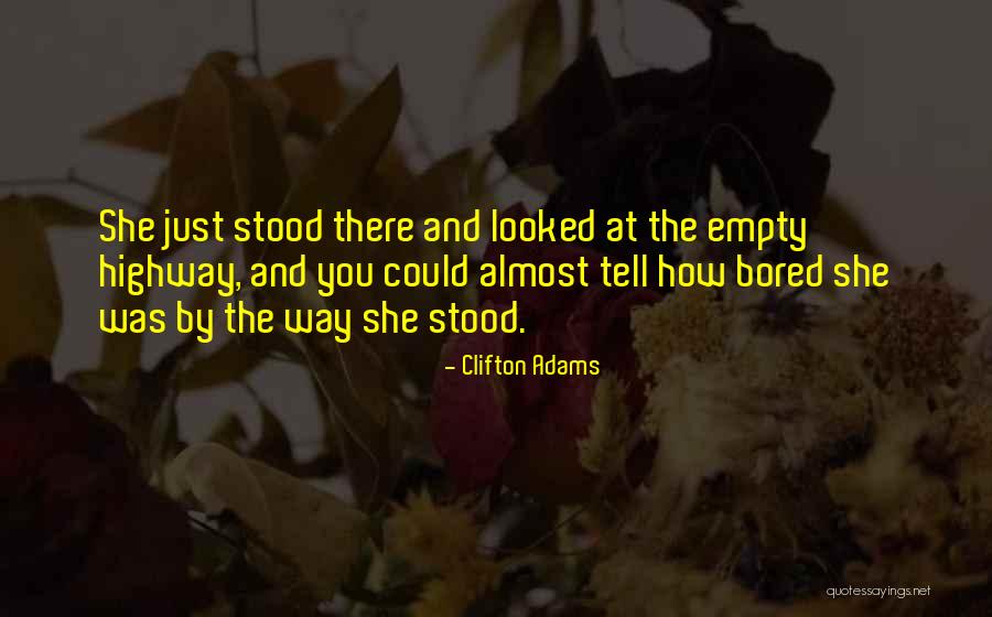 Abdulkader Khayyat Quotes By Clifton Adams Abdulkader Khayyat Quotes By Clifton Adams