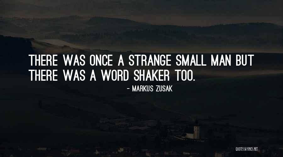 Abdulkerim Eroglu Quotes By Markus Zusak Abdulkerim Eroglu Quotes By Markus Zusak
