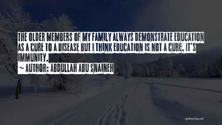 Abdullah Abu Snaineh Quotes 1825731