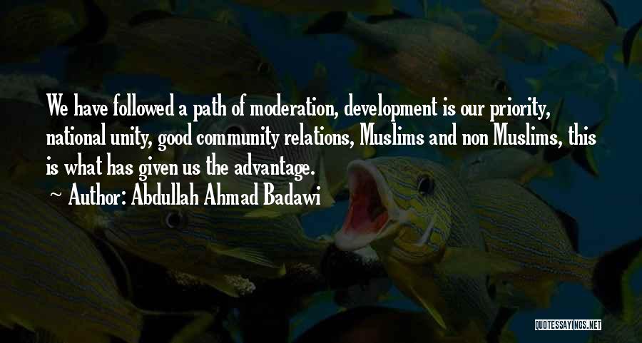 Abdullah Ahmad Badawi Quotes 990860