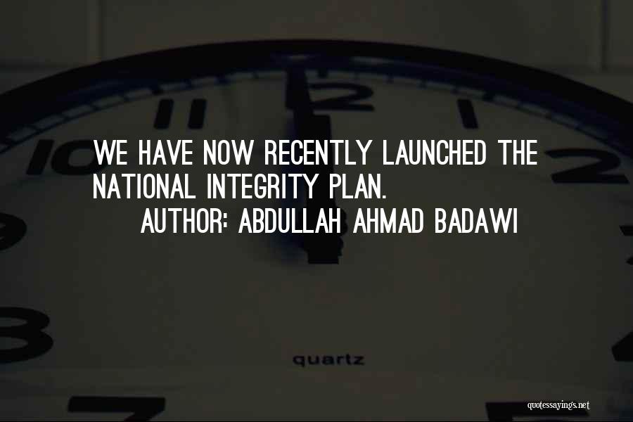 Abdullah Badawi Quotes By Abdullah Ahmad Badawi